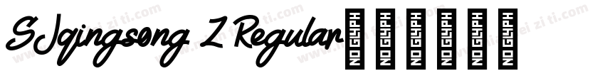SJqingsong Z Regular字体转换